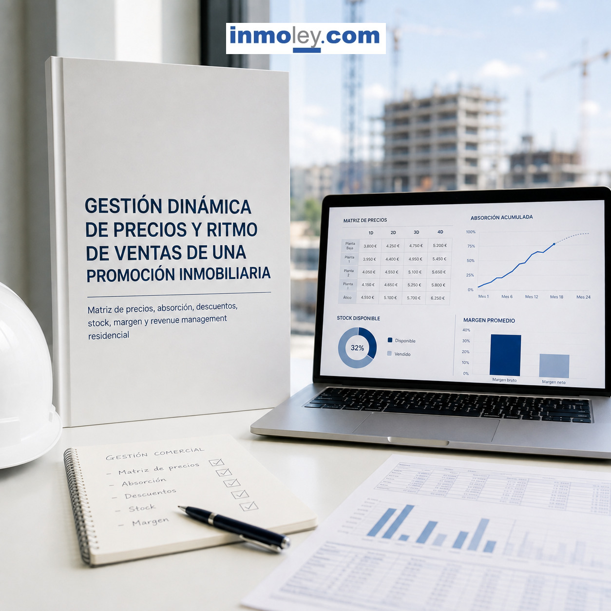 GESTIÓN DINÁMICA DE PRECIOS Y RITMO DE VENTAS DE UNA PROMOCIÓN INMOBILIARIA: MATRIZ DE PRECIOS, ABSORCIÓN, DESCUENTOS, STOCK, MARGEN Y REVENUE MANAGEMENT RESIDENCIAL