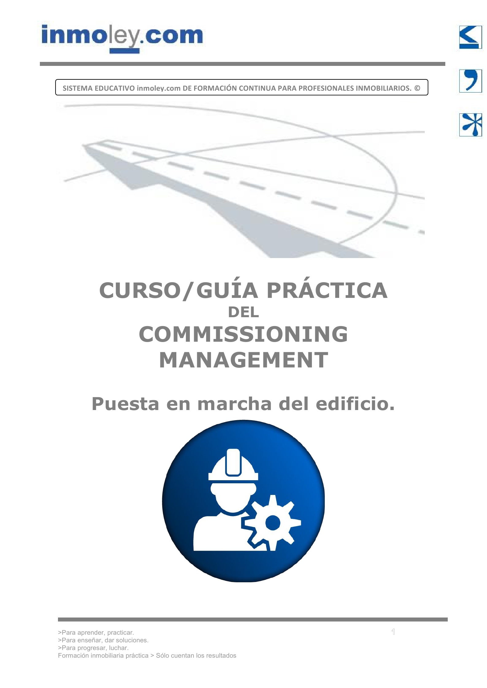 COMMISSIONING MANAGEMENT. PUESTA EN MARCHA DEL EDIFICIO
