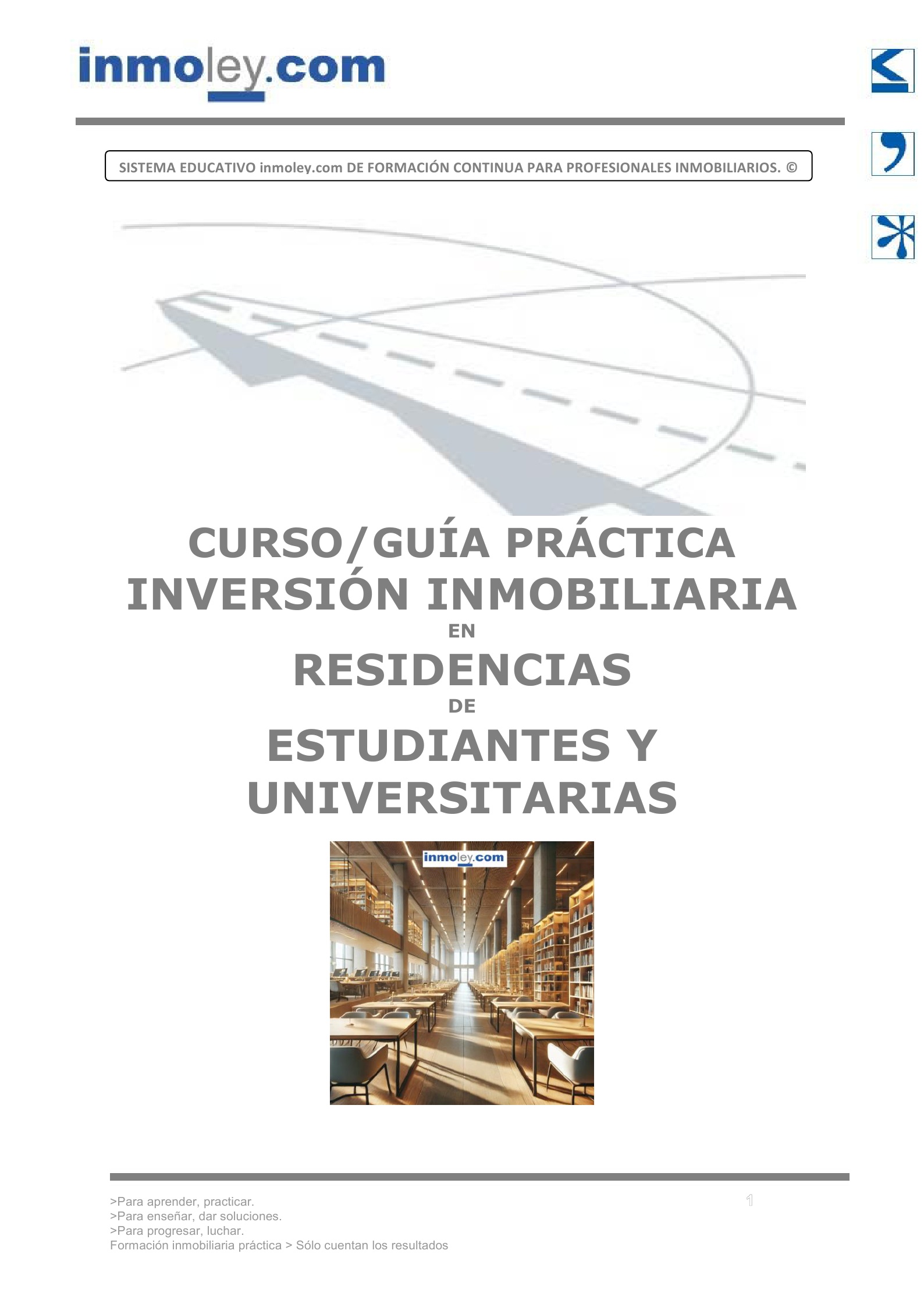 INVERSIÓN INMOBILIARIA EN RESIDENCIAS DE ESTUDIANTES Y UNIVERSITARIAS